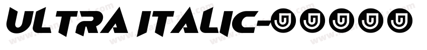 Ultra Italic字体转换